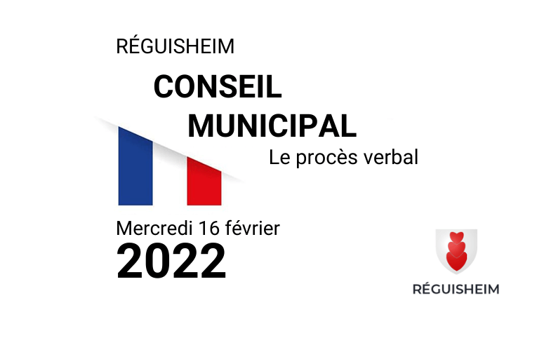 Procès verbal du 16 février 2022 Réguisheim
