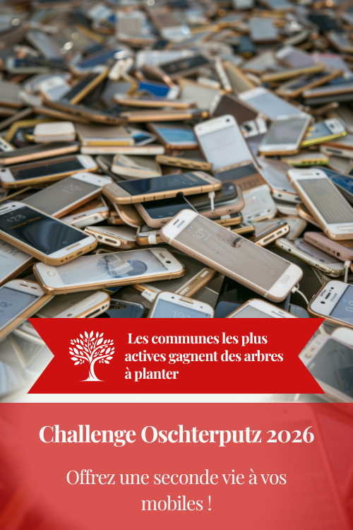 Challenge Oschterputz 2026 à Réguisheim : collecte de mobiles usagés pour recyclage et plantation d’arbres