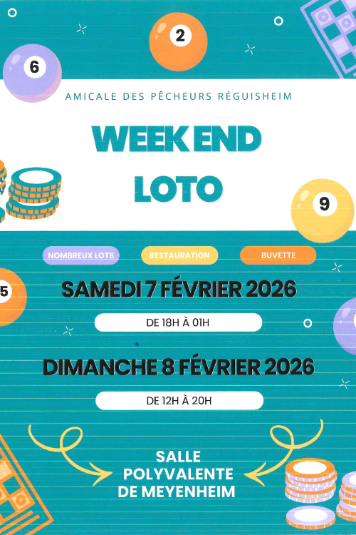 L'amicale des pêcheurs de Réguisheim vous annonce son week-end loto le samedi 7 février et dimanche 8 février 2026