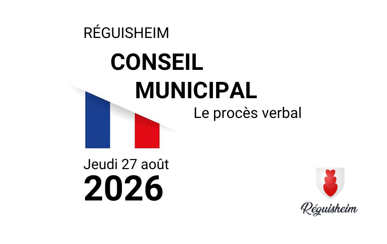 Les délibérations du procès-verbal du conseil municipal du 27 aout de la commune de Réguisheim sont à présent en ligne. Vous pouvez le consulter dès à présent !